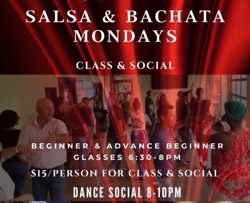 Salsa & Bachata Mondays
